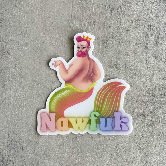 Fabulous Nawfuk Merman Sticker - Sweet Tea Craftworks